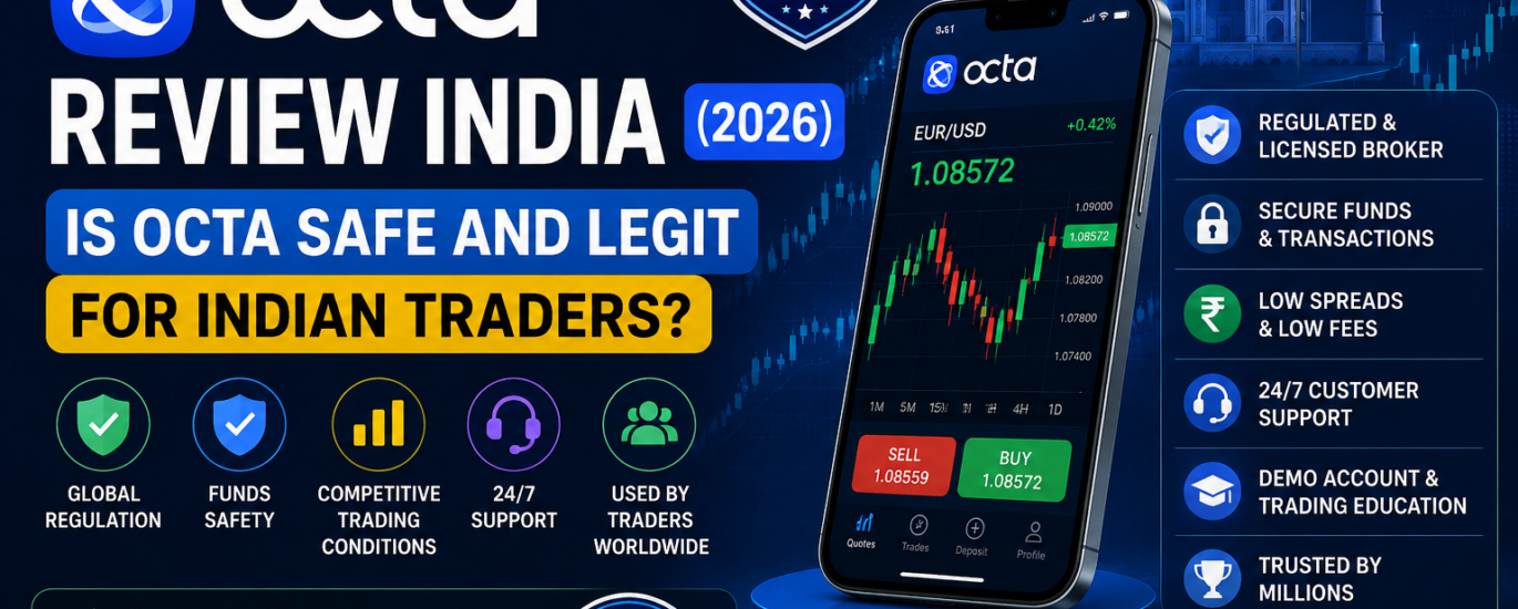 Octa Review India 2026 - Comprehensive Forex Broker Analysis for Indian Traders